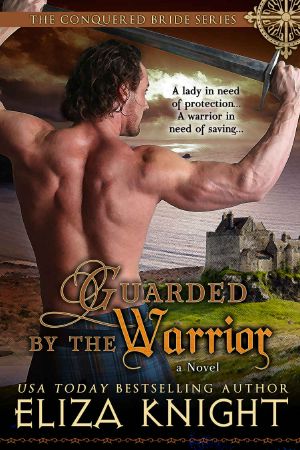 [Conquered Bride 05] • Guarded by the Warrior